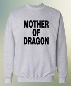 Mother Of Dragon