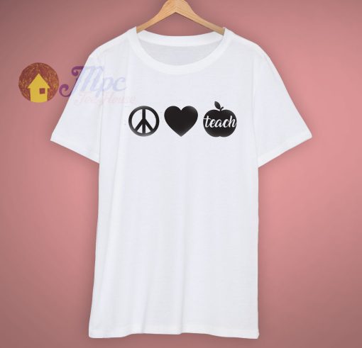 Grades School Peace Love Teacher Day School T Shirt