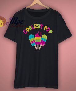 Coolest Pop Unisex T shirt