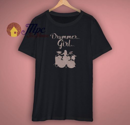 Drummer Girl Gift Shirt