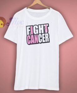 Fight cancer awareness shirt
