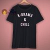 Funny Gift for Fans Of Kpop drama shirt