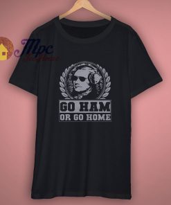 Hamilton Go Ham Shirt