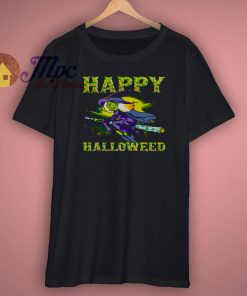 Happy Halloweed Halloween T Shirt