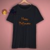 Happy Halloween with Bats T Shirt
