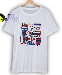Mambo For Cat Jazz Vintage Cool t Shirt