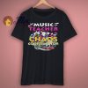 Music Teacher Chaos Coordinator Funny shirt