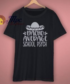 School Psych Shirt