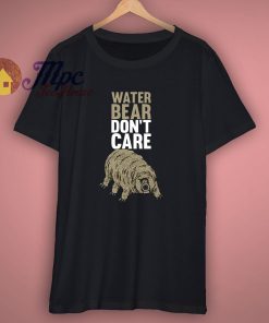 Cheap Water Bear Dont Care Shirt