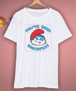 Cheap Youve Been Smurfed Shirt
