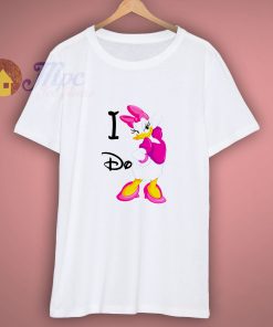 The Daisy Duck I Do Shirt