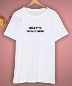 Kinds With Vintage Music Shirt