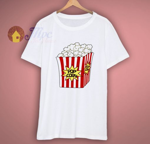 Pop Corn Funny T Shirt