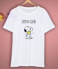 Snoopy and Woodstock Hug Me Shirt