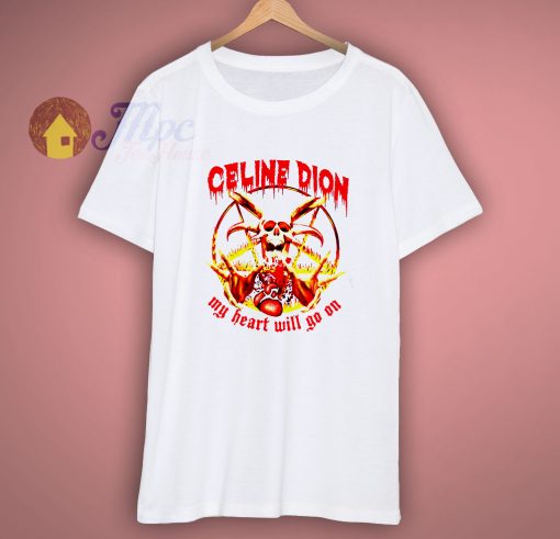 Celine Dion Parody Shirt