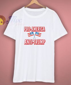 Pro America Anti Trump Protest Resist T Shirt