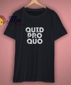 Quid Pro Quo Vintage T Shirt