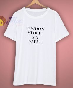 Victoria Becham Fashion Stole My Smile T Shirt