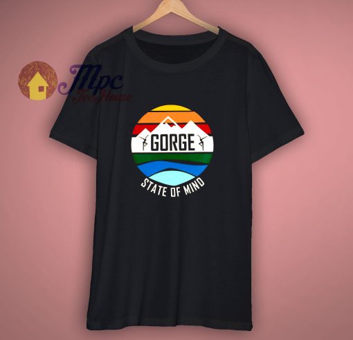 Gorge State of Mind T Shirt