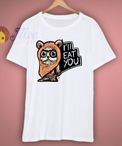 Ill Eat You Funny T Shirt