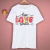 Live Love Sparkle Valentine T Shirt