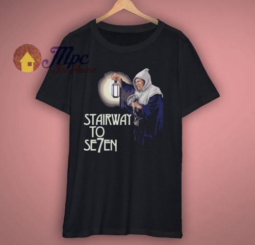 Stairway to Seven T Shirt