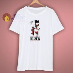 Historically Black Bart Atlanta Thing T Shirt