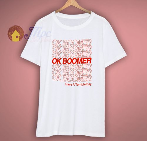 OK Boomer Funny Meme T Shirt