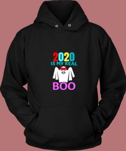2020 Is My Real Boo Halloween Vintage Hoodie