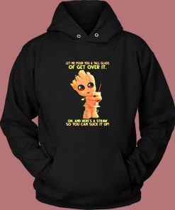 Baby Groot Gud Coffee Let Me Pour You A Tall Glass Vintage Hoodie