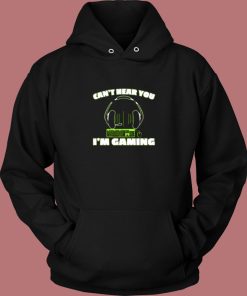 Cant Hear You Im Gaming Pc Console Gamer Gaming Vintage Hoodie
