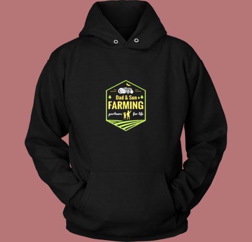 Dad And Son Farming Partners For Life Farming Vintage Hoodie