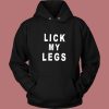 Lick My Legs Vintage Hoodie