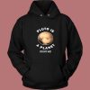 Pluto Is A Planet Fight Me Vintage Hoodie
