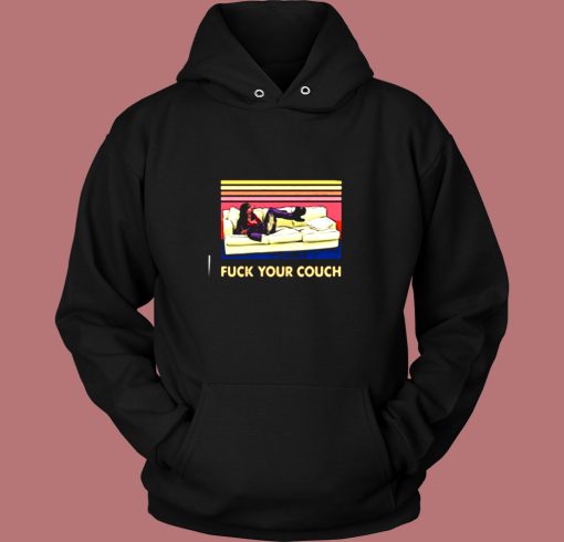 Rick James Fuck Your Couch Vintage Vintage Hoodie
