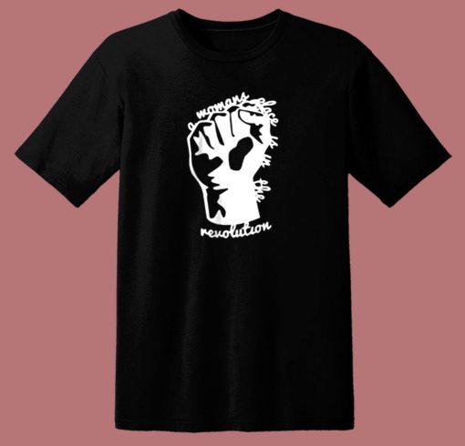 A Woman Place Is In The Revolution Black Lives Matter Symbol 80s T Shirt