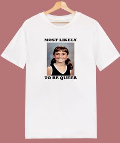 Alyson Stoner Most Likely To Be Queer 80s T Shirt