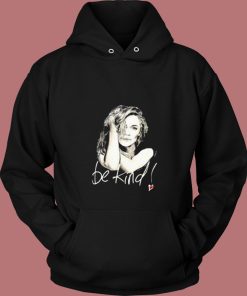 Be Kind Sophie Legends Are Forever 80s Hoodie