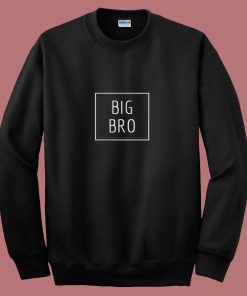 Big Bro 80s Sweatshirt