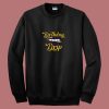 Birthday Drip 80s Sweatshirt