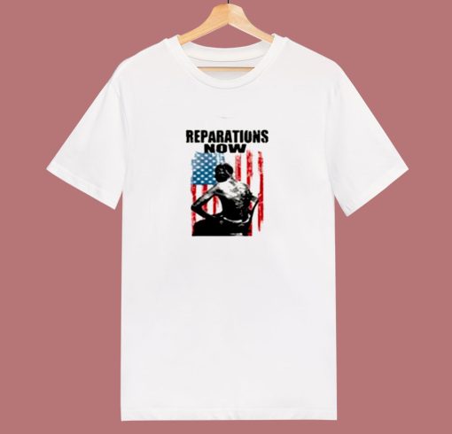 Black History Reparations Now 80s T Shirt