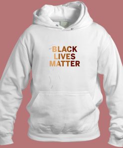 Black Lives Matter Aesthetic Hoodie Style