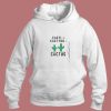 Cacti Cact You Cactus Aesthetic Hoodie Style