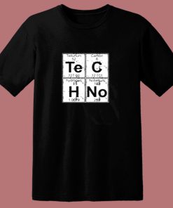 Chemical Element Of Techno Music 80s T Shirt