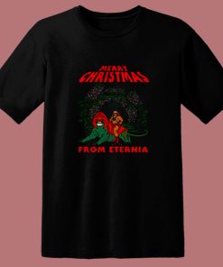 Christmas From Eternia Masters Universe 80s T Shirt