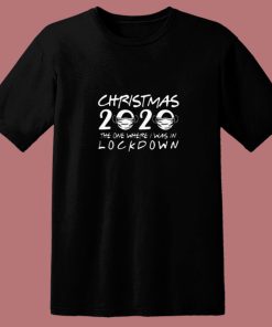 Christmas In Lockdown 2020 80s T Shirt