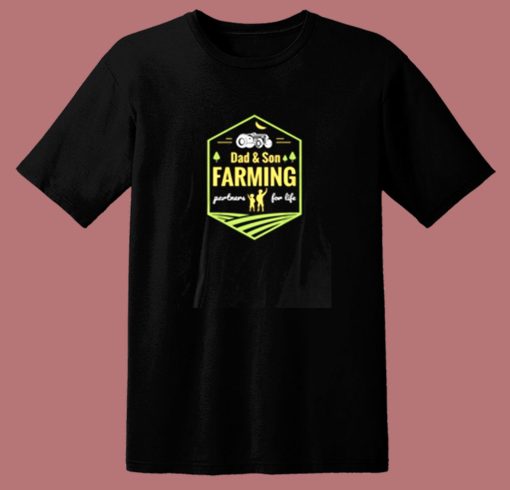 Dad And Son Farming Partners For Life Farming 80s T Shirt