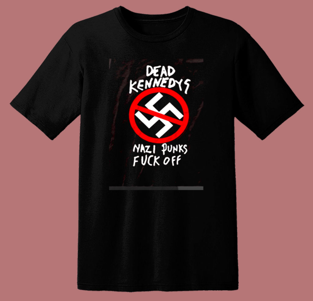 Dead Kennedys Nazi Punks F Off 80s T Shirt - Mpcteehouse.com