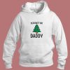 Decorate Me Daddy Christmas Tree Aesthetic Hoodie Style