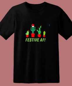Festive Af Funny Christmas Cactus Fam With 4 Cacti 80s T Shirt